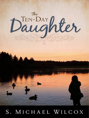 cover image of The Ten-Day Daughter